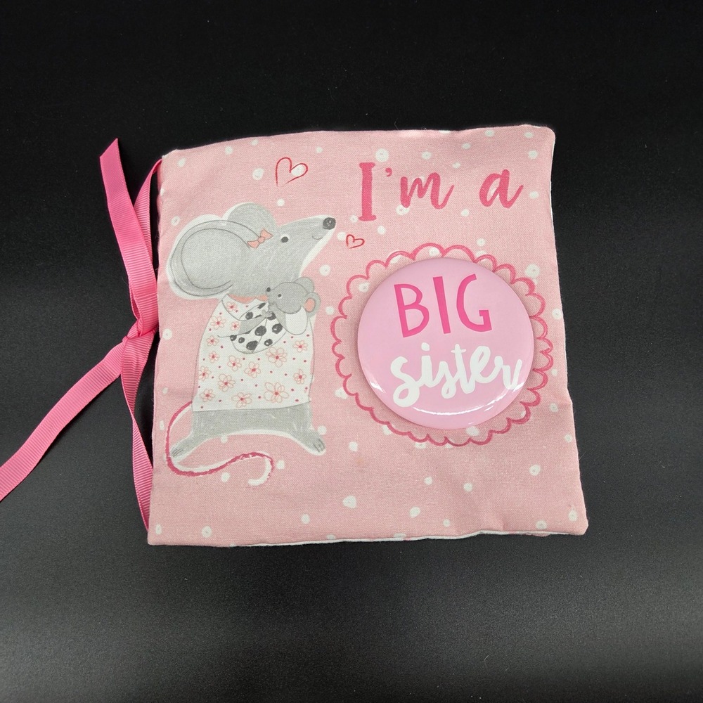 Mud Pie  So Proud Big Sister Mouse Soft Book Button Pink